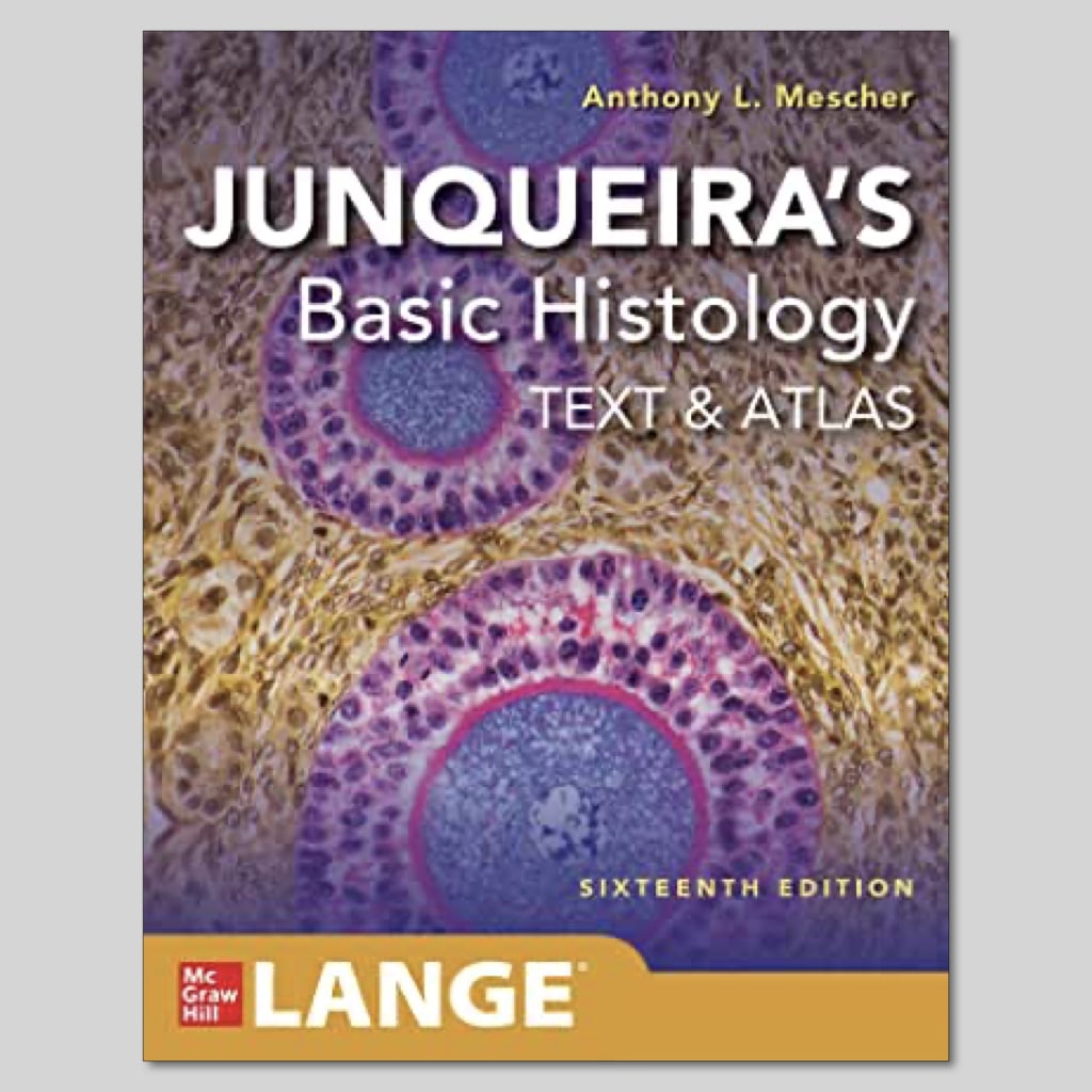 Junqueira's Basic Histology Text & Atlas