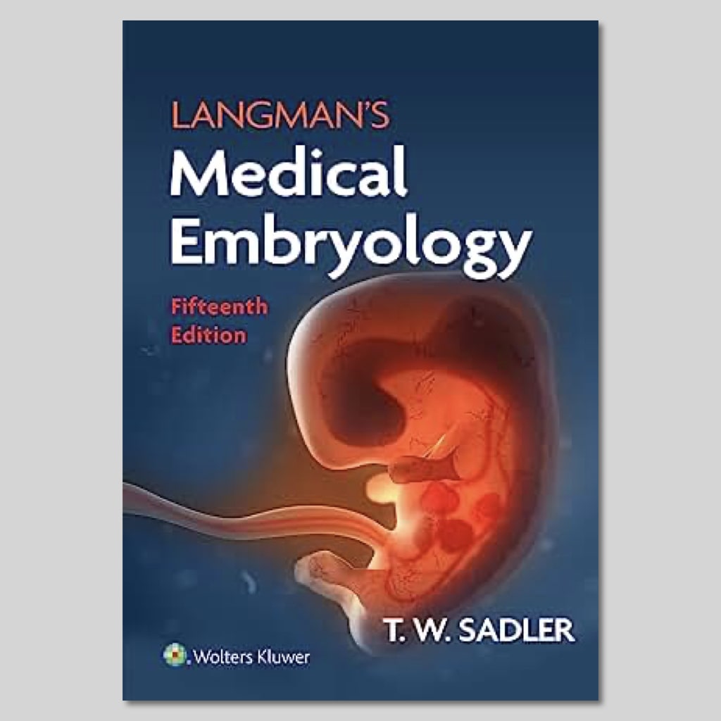 Langman's Medical Embryology